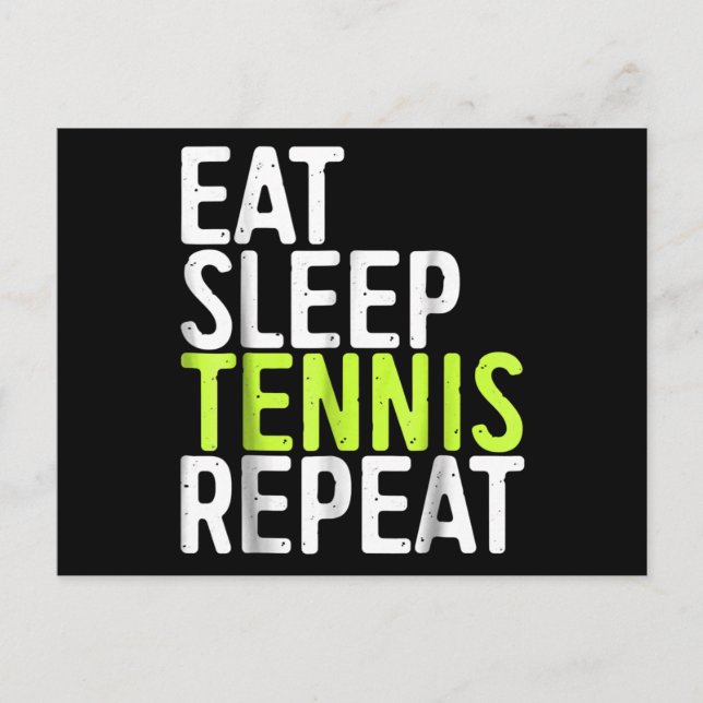 Essen Sie Schlaf-Tennis wiederholen Sportspiel Ges Ankündigungspostkarte (Vorderseite)