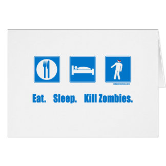 Essen Sie. Schlaf. Tötungszombies