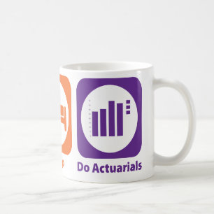 Essen Sie Schlaf tun Actuarials Kaffeetasse