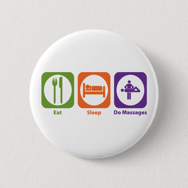 Essen Sie Schlaf tun Massagen Button (Vorderseite)
