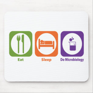 Essen Sie Schlaf tun Mikrobiologie Mousepad