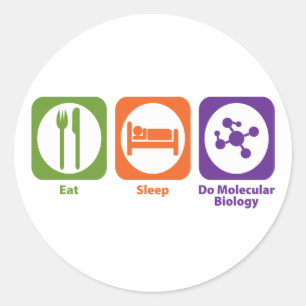 Essen Sie Schlaf tun Molekularbiologie Runder Aufkleber