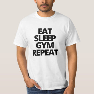 Essen Sie Schlaf-Turnhallen-Wiederholung T-Shirt