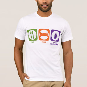 Essen Sie Schlaf unterrichten Kindergarten T-Shirt