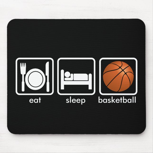 Essen Sie, schlafen Sie, Basketball Mousepad (Vorne)