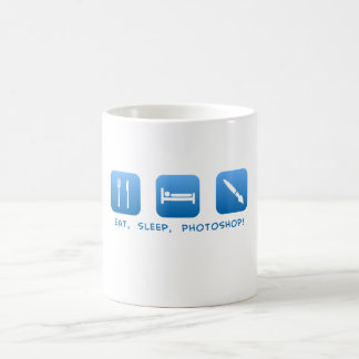 Essen Sie, schlafen Sie, Photoshop Kaffeetasse