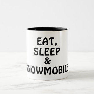 Essen Sie, schlafen Sie, Snowmobile Zweifarbige Tasse
