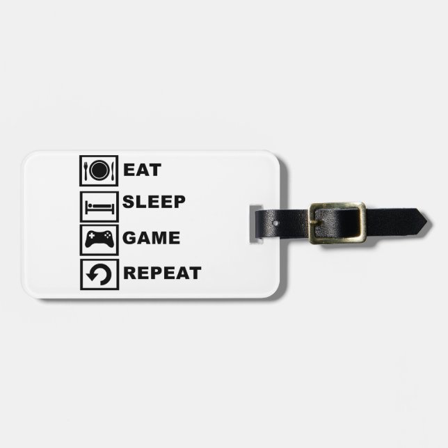Essen Sie, schlafen Sie, Spiel, Wiederholung Gepäckanhänger (Vorderseite horizontal)