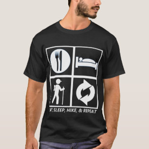 ESSEN SIE, SCHLAFEN SIE, WANDERN SIE UND T-Shirt