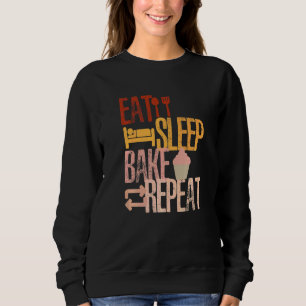 Essen Sie schlafend backen Wiederholung des Kochen Sweatshirt