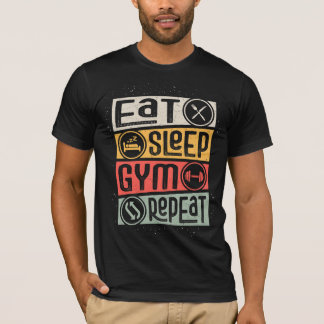 ESSEN SIE SCHLAFGYM WIEDERHOLEN T-Shirt