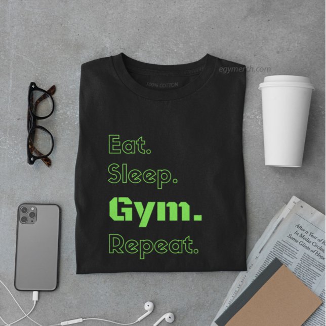 Essen Sie schlafgymnastik wiederholen Motivation Z T-Shirt (Von Creator hochgeladen)