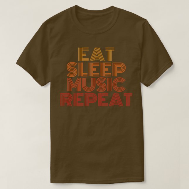 Essen Sie schlafmusik wiederholen Liebhaber Gesche T-Shirt (Design vorne)