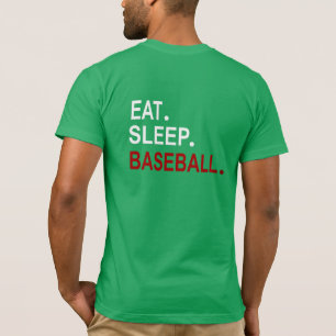 Essen Sie Schlafsack Baseball Back Design T-Shirt