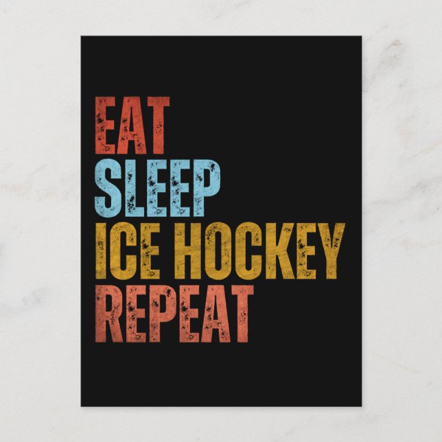 ESSEN SIE SCHLAFSCHLAF EISHOCKEY WIEDERHOLEN POSTKARTE (Vorderseite)