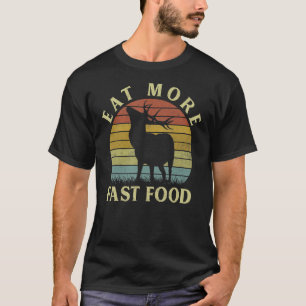 Essen Sie schneller Nahrung Vintage Hirschjagdjäge T-Shirt