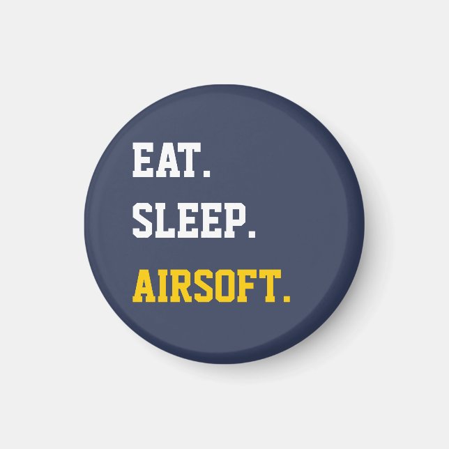 Essen Sie Sleep Airsoft Magnet (Vorne)