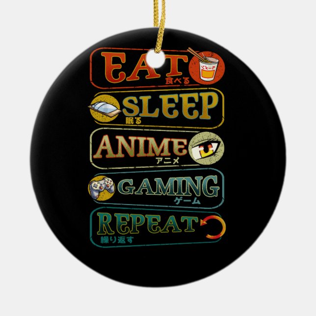Essen Sie Sleep Anime Gaming Wiederholen Gamer Jap Keramik Ornament (Vorne)