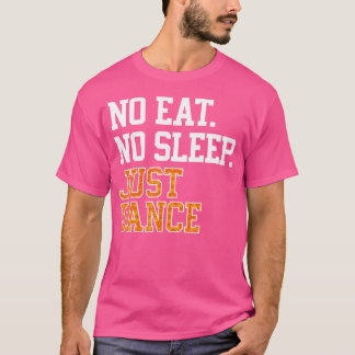 Essen Sie Sleep Dance Shirt Hip Hop für Damen Mens
