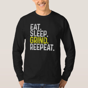 Essen Sie Sleep Grind Wiederholen Gamer Gaming T-Shirt