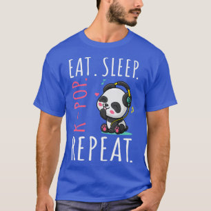 Essen Sie Sleep KPop Wiederholen Niedliche Panda H T-Shirt