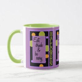 Essen Sie trinken und Beängstigend sein Tasse