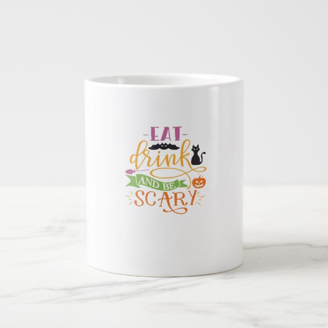 Essen Sie trinken und Beängstigendes Kostenvoransc Jumbo-Tasse (Vorderseite)