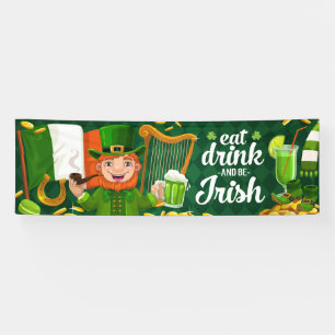 Essen Sie trinken und seien Sie irisches Party Banner