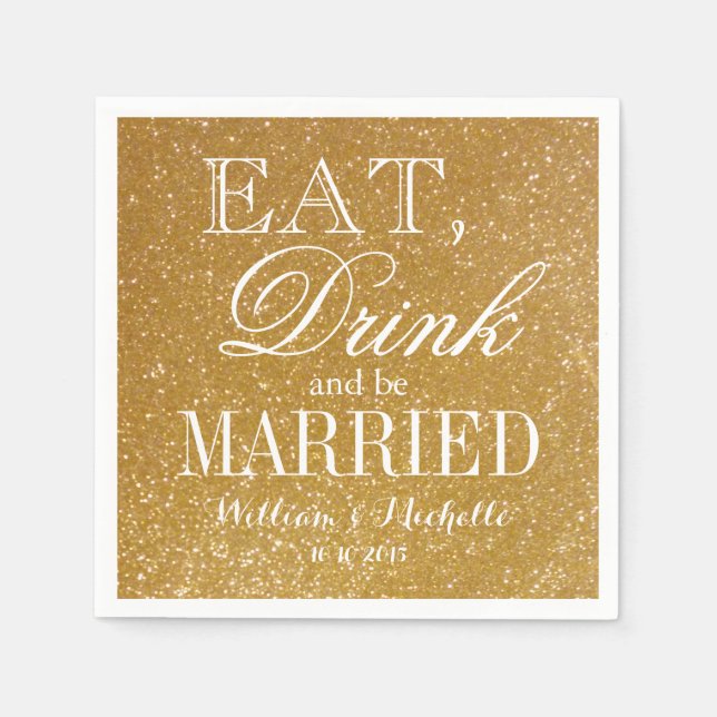 Essen Sie trinken und verheiratet Glitzer Hochzeit Serviette (Vorderseite)