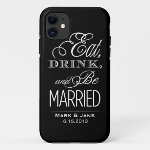 Essen Sie trinken und Verheiratet sein Case-Mate iPhone Hülle