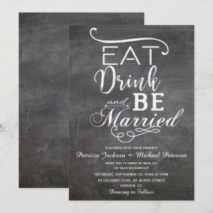 Essen Sie trinken und verheiratet sein chalkboard  Einladung