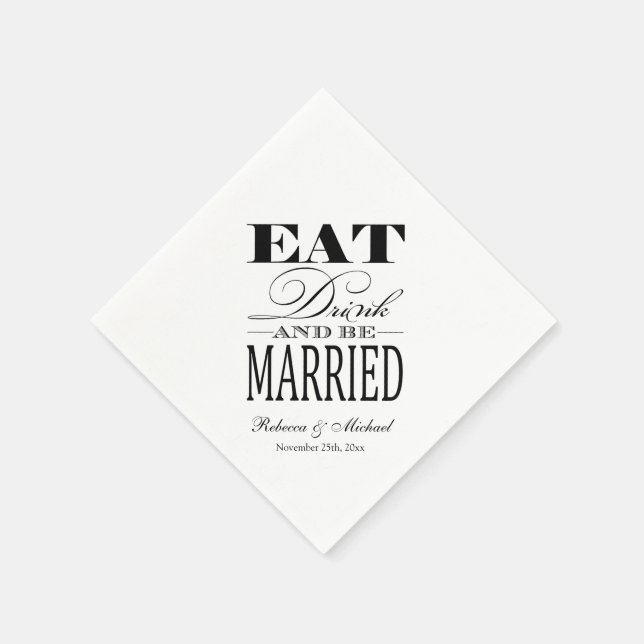 Essen Sie trinken und Verheiratet sein Serviette (Ecke)