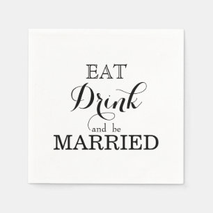 Essen Sie trinken und Verheiratet sein Serviette