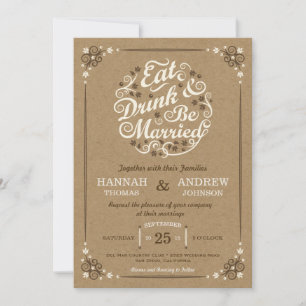 Essen Sie trinken und Verheiratete HochzeitKraft e Einladung