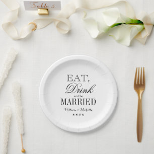 Essen Sie trinken und verheiratete Papier Hochzeit Pappteller