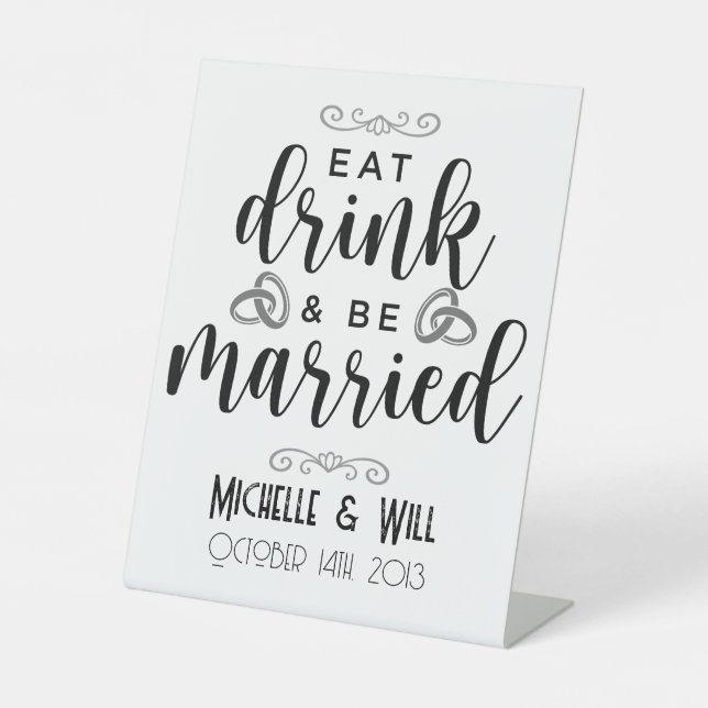 Essen Sie trinken & Verheiratet Hochzeit maßgeschn Sockelschild (Vorderseite)