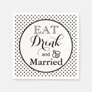 Essen Sie trinken, Verheiratet sein polka dot pa Serviette