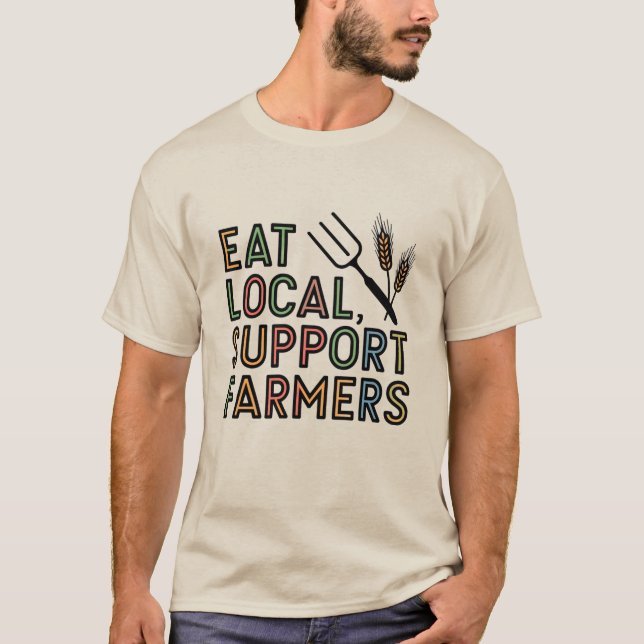 Essen Sie vor Ort, Support-Bauer T-Shirt (Vorderseite)