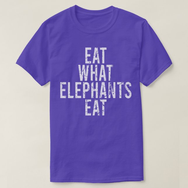 ESSEN SIE, WAS ELEPHANTEN Vegane vegetarische Fun  T-Shirt (Design vorne)
