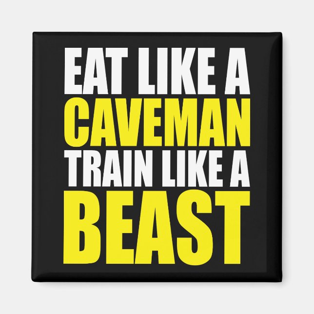 Essen Sie wie ein Caveman, trainieren Sie wie ein  Magnet (Vorne)