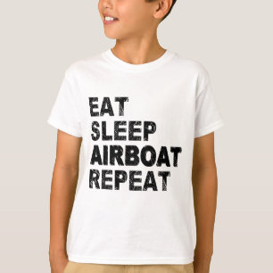 Essen Sleep Airboat Wiederholung T-Shirt
