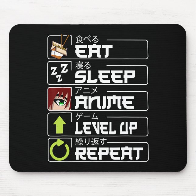 Essen Sleep Anime Level Up Wiederholung Otaku Anim Mousepad (Vorne)
