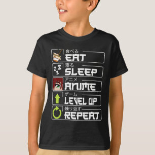 Essen Sleep Anime Level Up Wiederholung Otaku Anim T-Shirt
