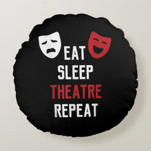 Essen Sleep Atre Wiederholung - Musical Broadway S Rundes Kissen