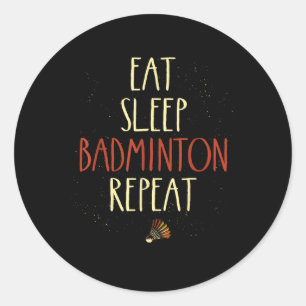 Essen Sleep Badminton Repeat Shuttle Racket Runder Aufkleber