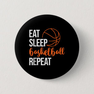 Essen Sleep Basketball Wiederholen Spaß Sport Moti Button
