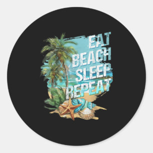 Essen Sleep Beach Wiederholung Sommerurlaub Tropic Runder Aufkleber