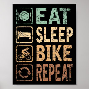 Essen Sleep Bike Wiederholung Fahrrad Poster