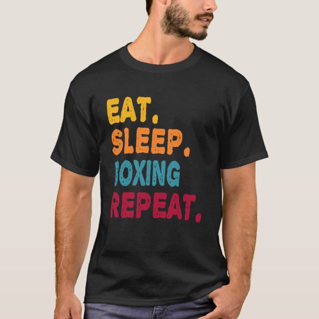 Essen Sleep Boxing Wiederholen Boys Männer Frauen  T-Shirt (Vorderseite)
