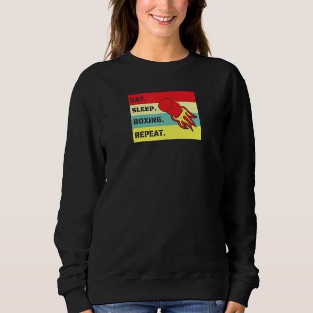 Essen Sleep Boxing Wiederholen Sport Fighter Coach Sweatshirt (Vorderseite)